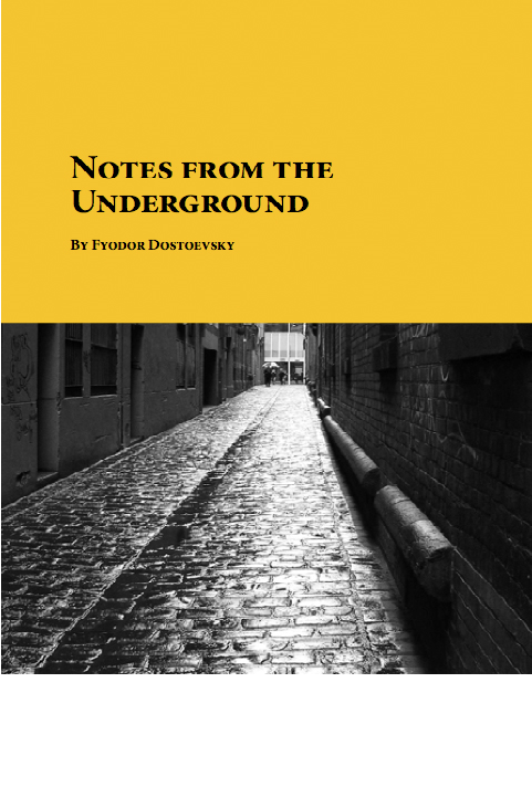 Vintage Book Review: “Notes from the Underground” by Fyodor Dostoyevsky” (1864)